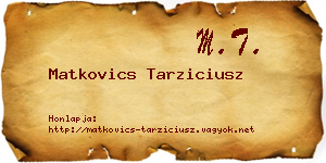 Matkovics Tarziciusz névjegykártya